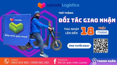 LAZADA THANH XUÂN TUYỂN DỤNG SHIPPER GIAO HÀNG