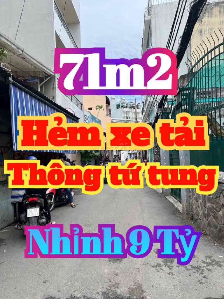 BÁN VỊ TRÍ BÌNH THẠNH - HẺM XE TẢI THÔNG TỨ TUNG - 71m2 - NHỈNH 9 TỶ