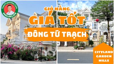 🛑Giỏ Hàng Đông Tứ Trạch 🛑Cityland Garden Hills - ToanTranVillas. Mua bán nhà ở tại Quận Gò Vấp Tp Hồ Chí Minh được đăng bởi ToanTranVillas