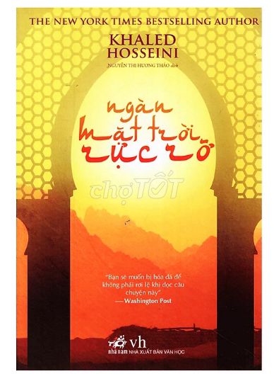 Ngàn mặt trời rực rỡ - Tác giả: Khailed Hosseini