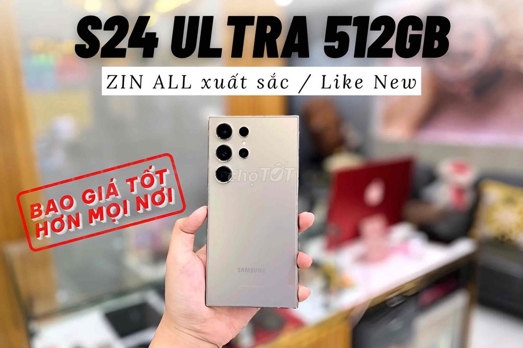 S24 ULTRA 512G - ZIN ALL - NÉT KENG Xuất Sắc