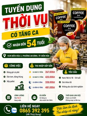 Tuyển Thời Vụ - Đóng gói cà phê - KCN Biên Hòa 2