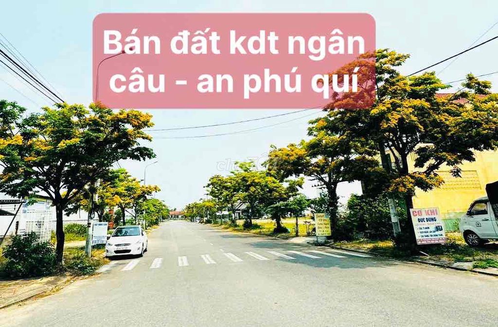 Bán đất Khu đô thị Ngân câu ngân giang- an phú quý giá tốt