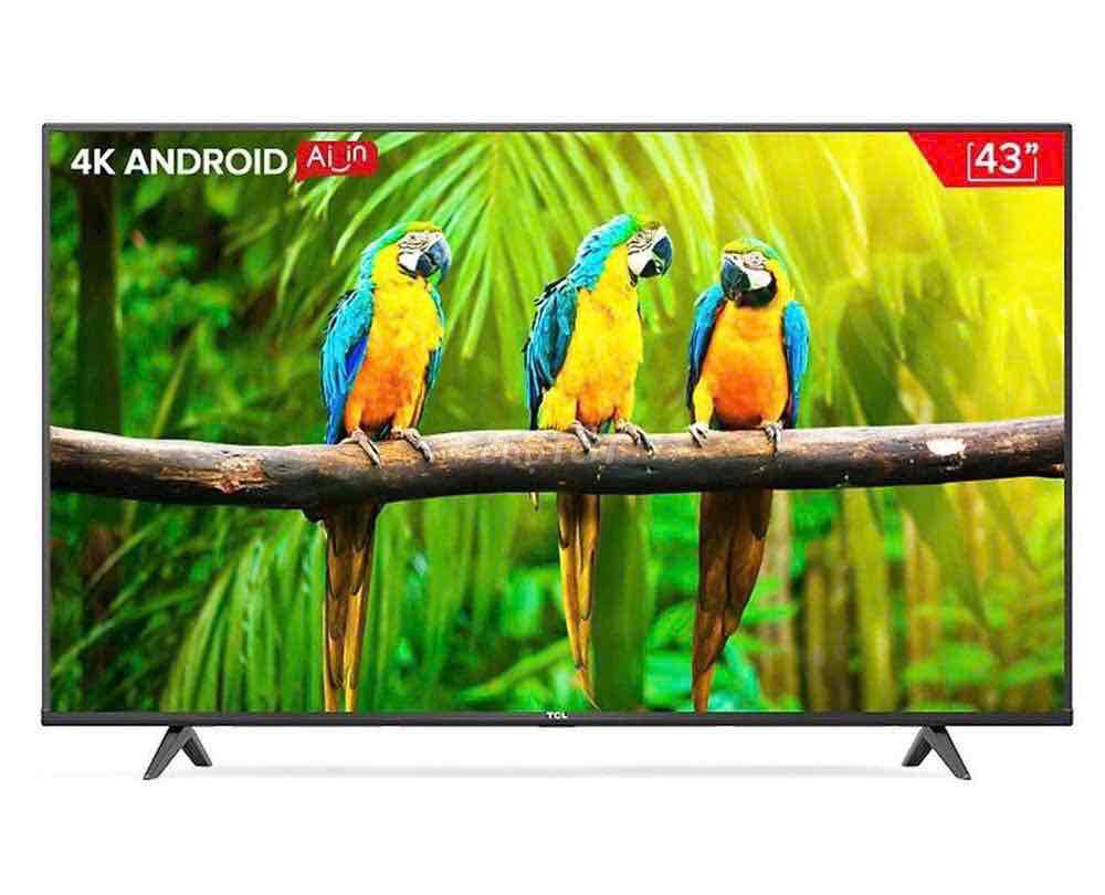 ANDROID TV TCL 43" 4K T65 Fullbox.Mới 100%.BH 24TH