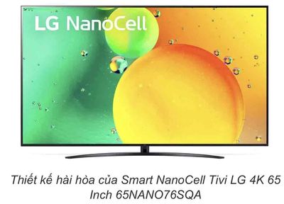 Smart Tivi Nanocell LG 4K 65inch 65NANO76SQA 100%