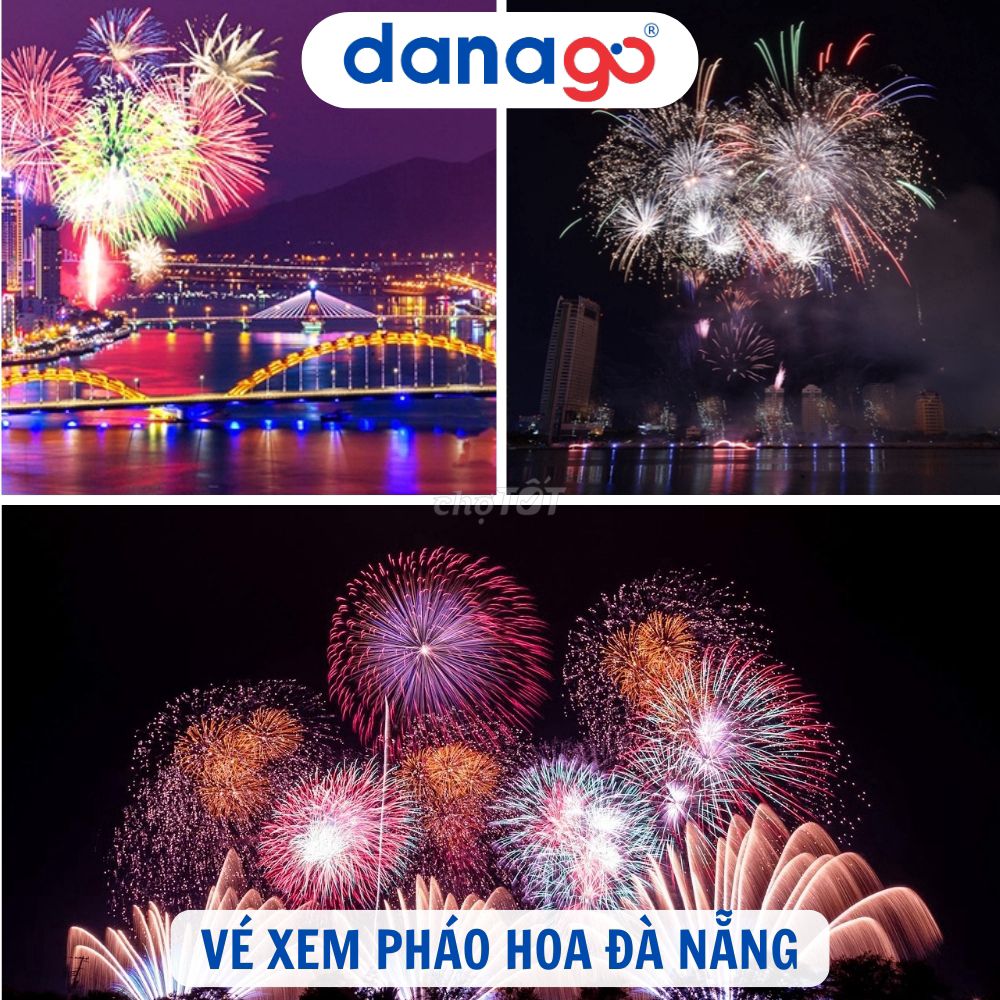 Vé Pháo Hoa Quốc Tế Đà Nẵng 2024 | DANAGO Travel