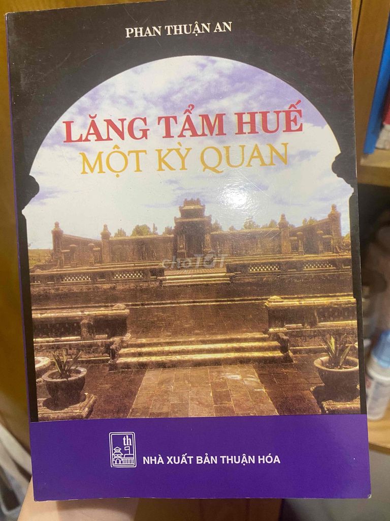 Sách Lăng Tẩm Huế Phan Thuận An. Mua bán Sách tại Quận Bắc Từ Liêm Hà Nội được đăng bởi Mai Linh hình 1