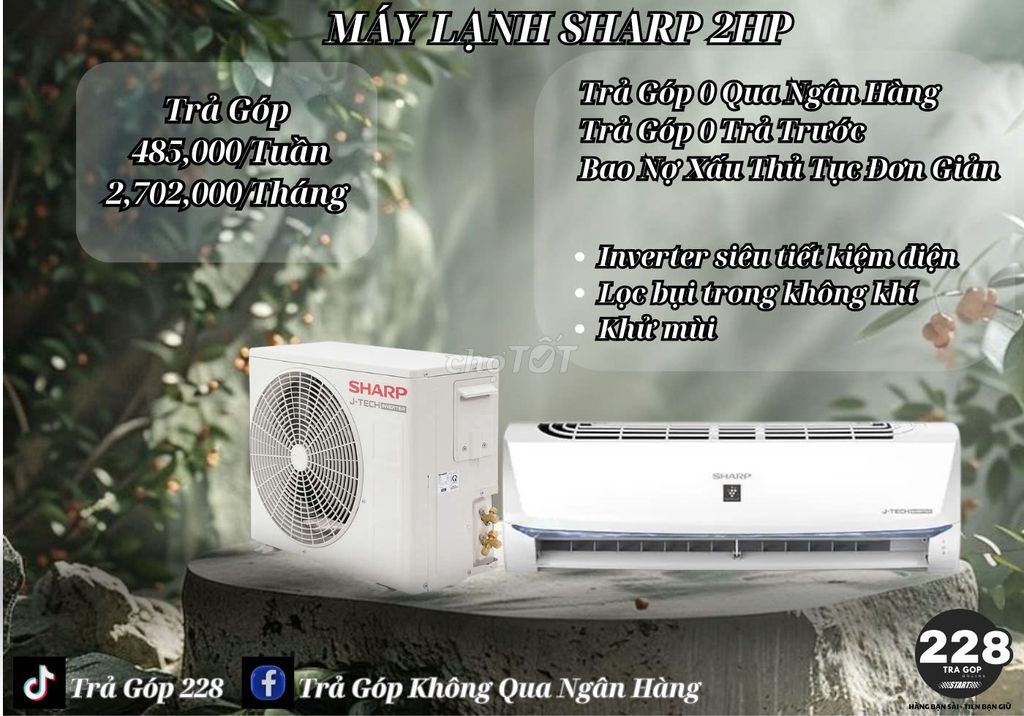 BÁN TRẢ GÓP MÁY LẠNH - INVERTER - 0 QUA NGÂN HÀNG