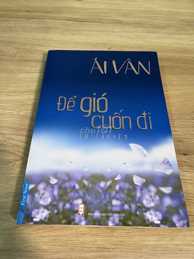 Sách Để gió cuốn đi ÁI VÂN. Mua bán Sách tại Quận 7 Tp Hồ Chí Minh được đăng bởi Quyển Quyển hình 1