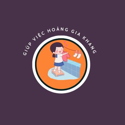 Giúp việc Hoàng Gia Khang 