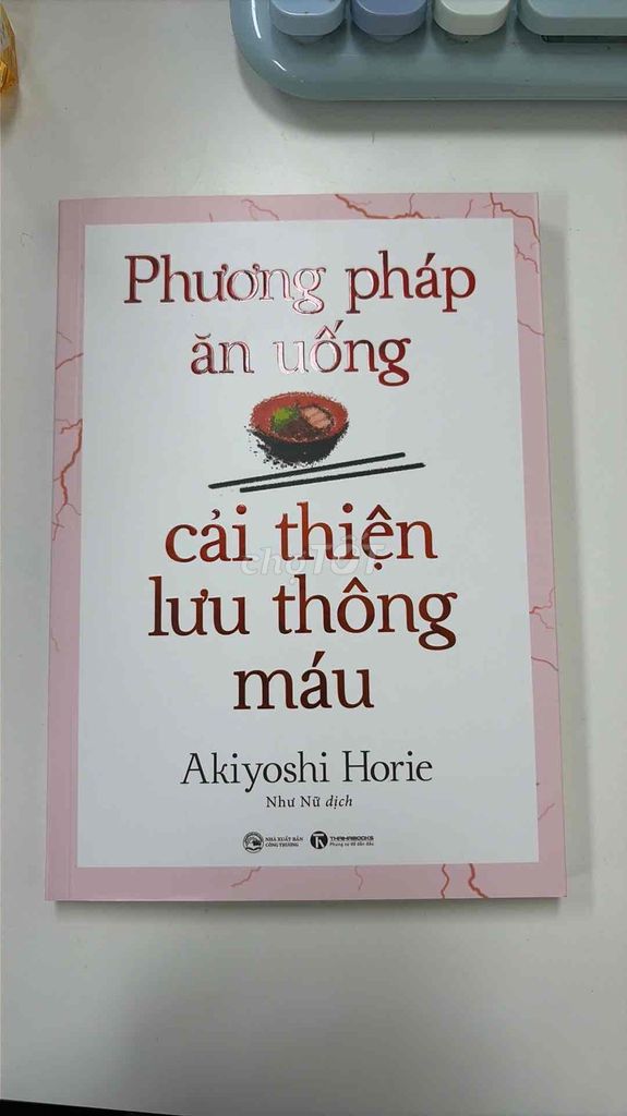Sách Phương pháp ăn uống cải thiện lưu thông máu. Mua bán Sách tại Quận Cầu Giấy Hà Nội được đăng bởi Trang Trang hình 1
