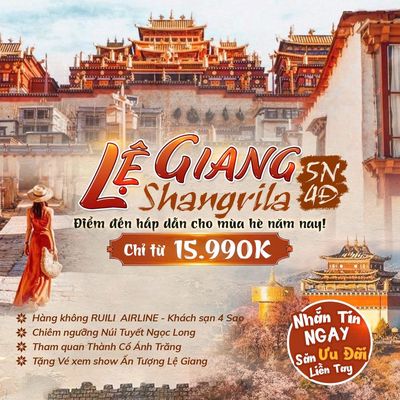 Lệ Giang - Đại Lý - Shangrila. Du lịch tại Quận Phú Nhuận Tp Hồ Chí Minh được đăng bởi Tuấn Anh Du Lịch Quốc Tế MCB Việt Nam
