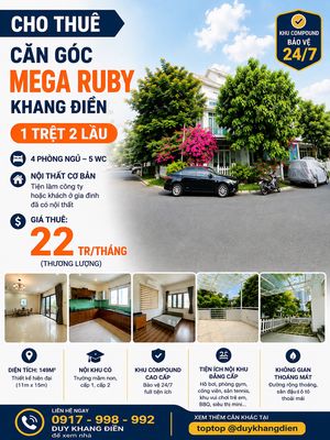 NHÀ PHỐ MEGA RUBY KHANG ĐIỀN - 11X15M - NT CƠ BẢN 4PN - TIỆN LÀM CTY