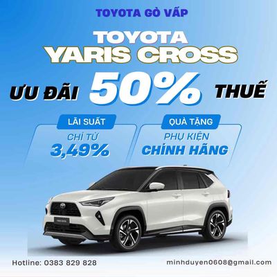 Toyota Yaris Cross - Hỗ Trợ 100% Thuế Trước Bạ