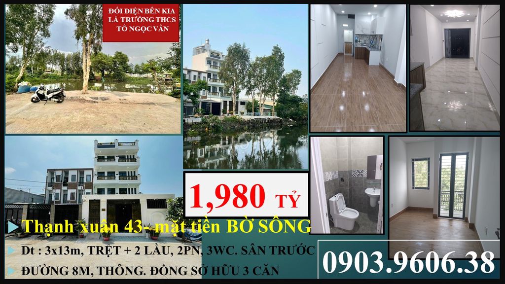 🏠 THẠNH XUÂN 43 - 1,980 TỶ- NHÀ MẶT TIỀN SÔNG - SỔ HỒNG - 3*13M