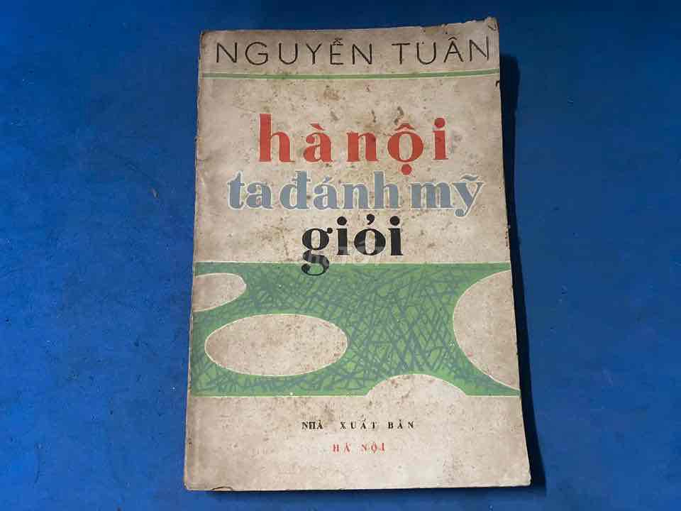 Hà Nội Ta đánh Mỹ giỏi 1983 ( Nguyễn Tuân )