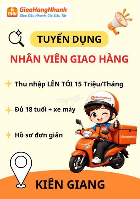 [MỸ THUẬN - KG] GHN TUYỂN SHIPPER GIAO - NHẬN