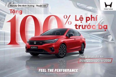 Ưu đãi 100% trước bạ trong tháng 6 cho Honda City