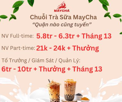 Nhân Viên Pha Chế - Chuỗi Trà Sữa MayCha