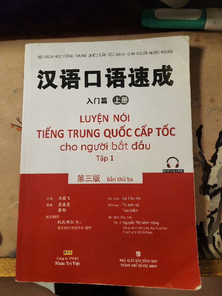 Giáo trình Tiếng Trung Cấp Tốc Mã Tiên Phi. Mua bán Sách tại Quận Bình Tân Tp Hồ Chí Minh được đăng bởi Andy Nghia hình 1