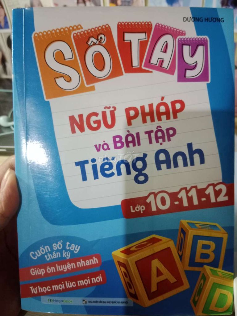 Sổ Tay Ngữ Pháp Bài Tập Tiếng Anh Lớp 10-12. Mua bán Sách tại Thành phố Ngã Bảy Hậu Giang được đăng bởi Nguyễn Thị Ngọc Yến  hình 1