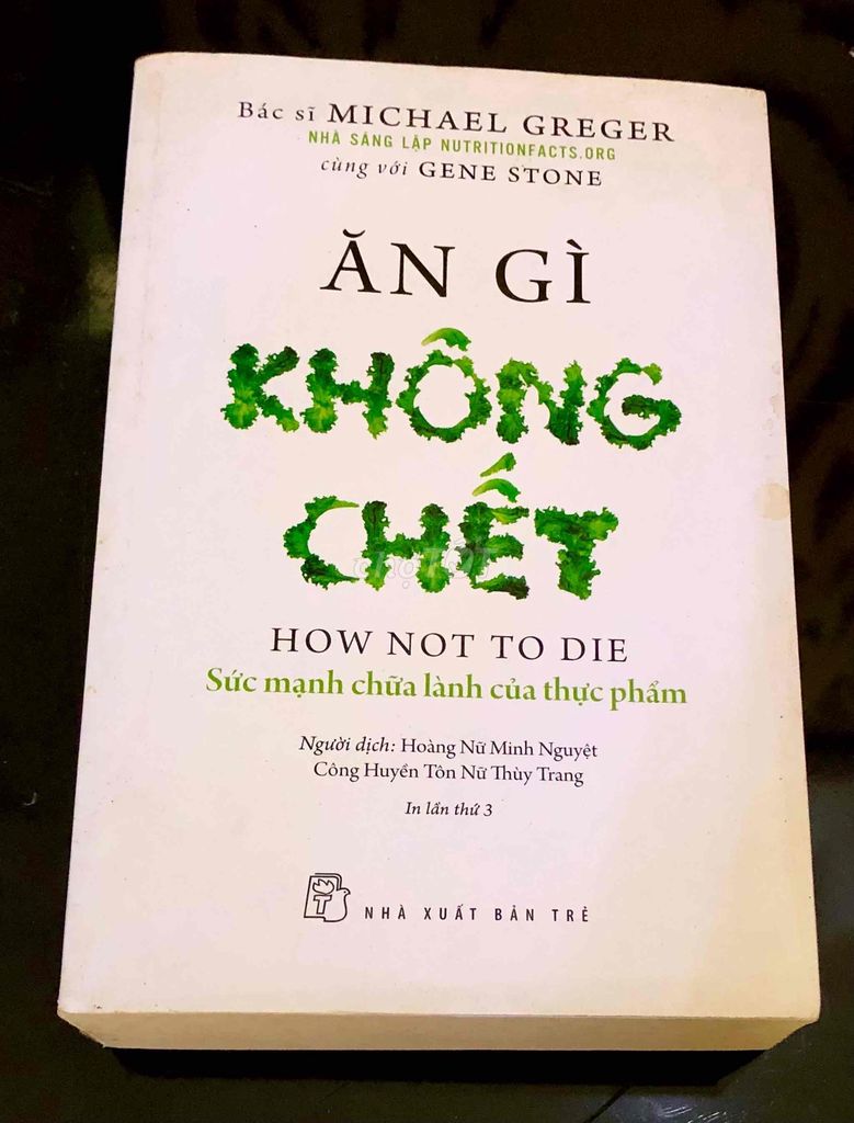 Sách Ăn Gì Không Chết. Mua bán Sách tại Quận Tân Phú Tp Hồ Chí Minh được đăng bởi Pass đồ hình 1