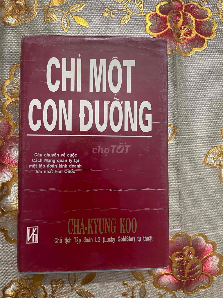 CHỈ MỘT CON ĐƯỜNG- CHA-KYUNG KOO. Mua bán Sách tại Thành phố Phan Thiết Bình Thuận được đăng bởi Đặng Thi Thơ hình 1