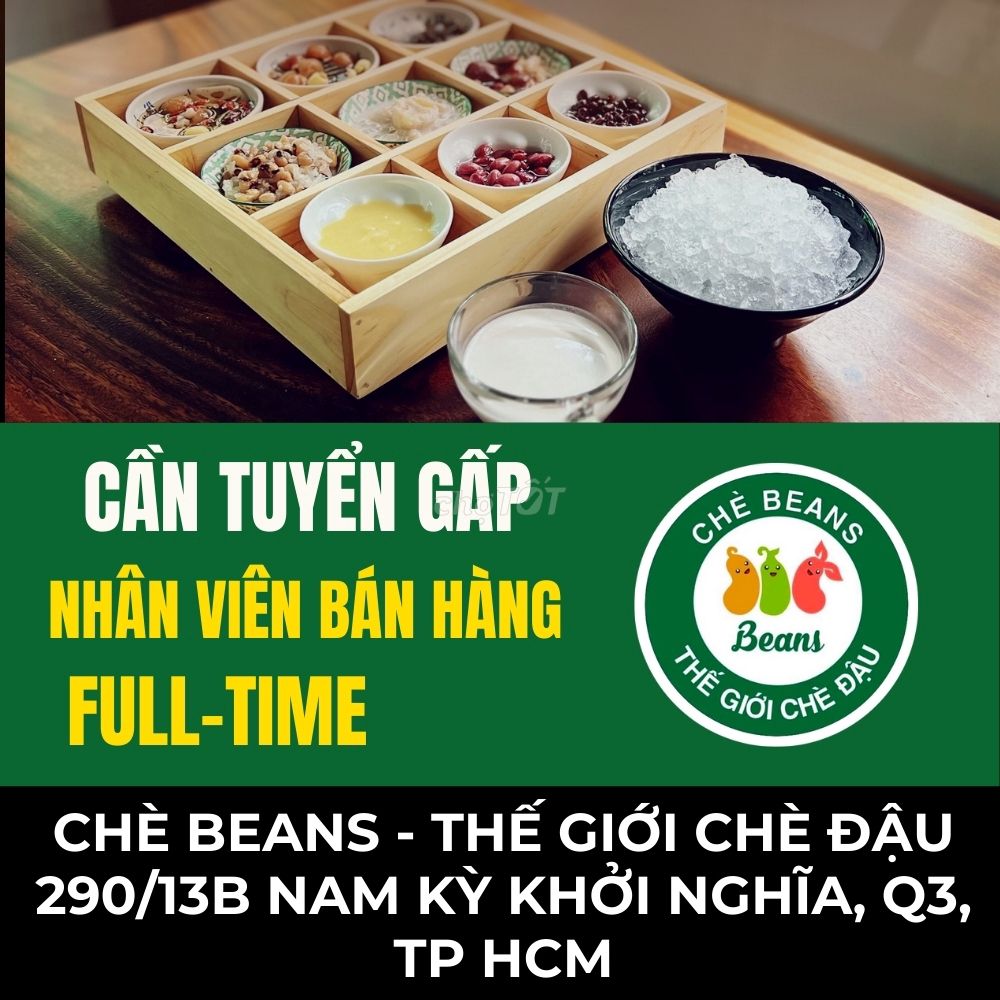 TUYỂN NVIÊN BÁN HÀNG QUẦY CHÈ (CA 8H, CÓ XOAY CA)