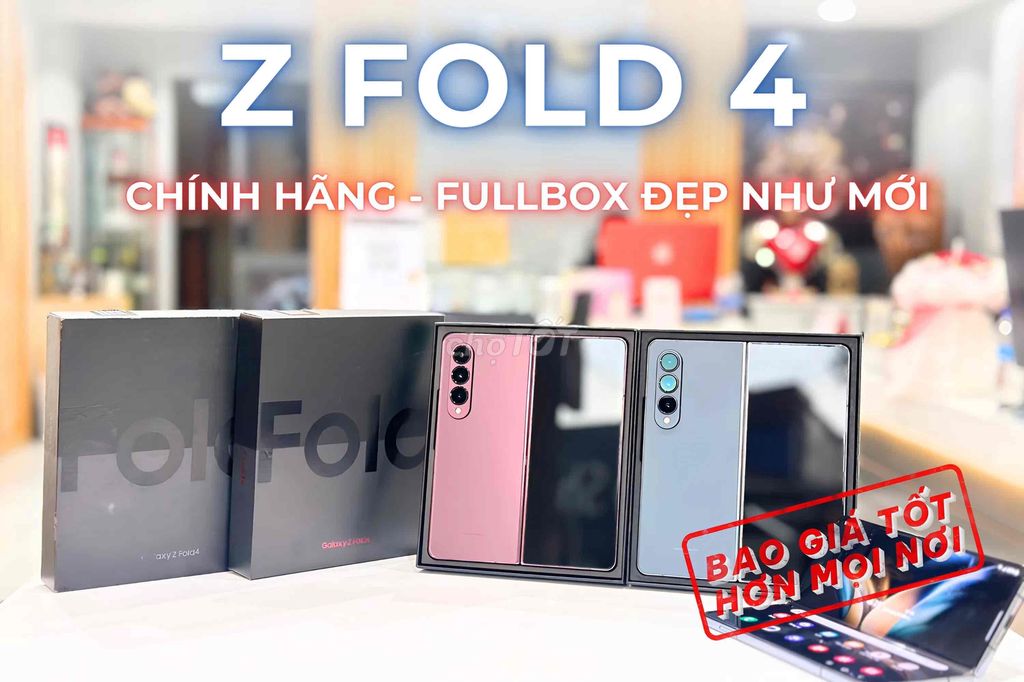 Z Fold 4 - Chính Hãng - Zin Nguyên Bản Đẹp Nét