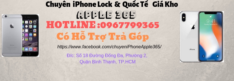 Apple 365 Chuyên iPhone Samsung HTC Sony Giá Rẻ Uy Tín Chất Lượng Apple 365 Chuyên iPhone Samsung HTC Sony Giá Rẻ Uy Tín Chất Lượng