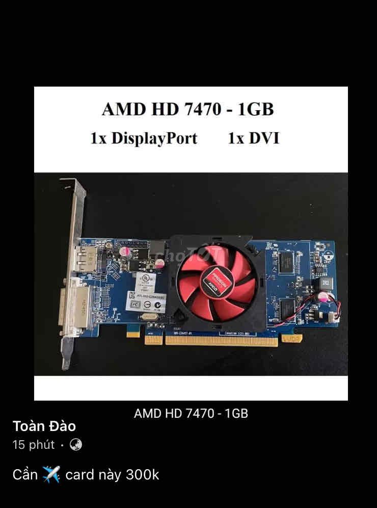Card màn hình AMD HD 7470 1GB. Mua bán Linh kiện (RAM, Card...) tại Huyện Yên Bình Yên Bái được đăng bởi H Nihak hình 1