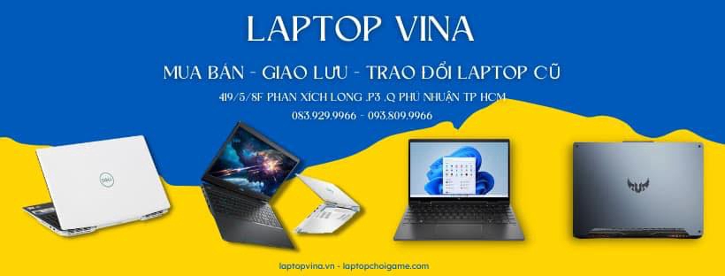 Laptop Vina - Mua bán - Trao đổi Laptop cũ TP HCM tại Quận Phú Nhuận, Tp Hồ Chí Minh hình 1