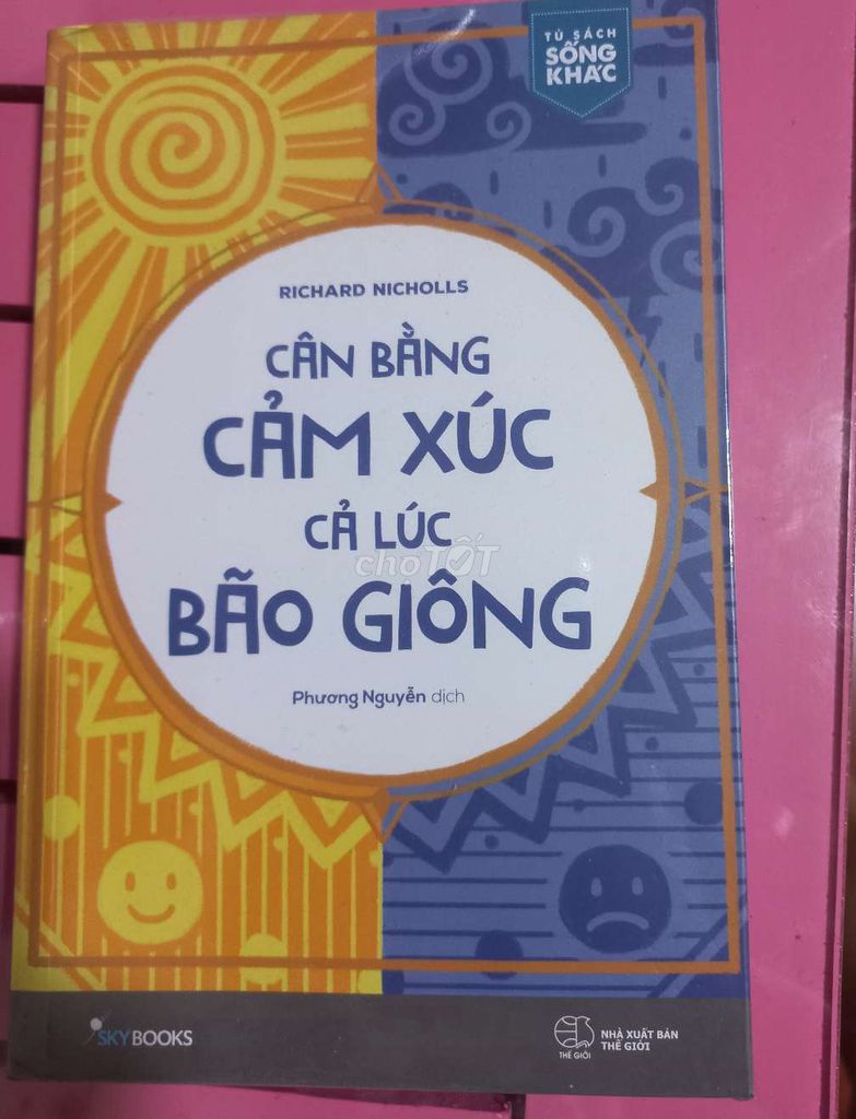 Cân bằng cảm xúc, cả lúc bão giông