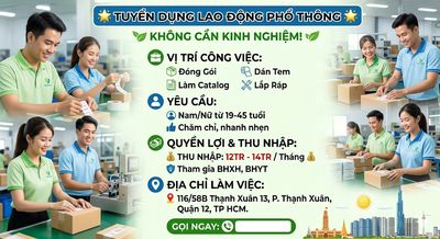 [QUẬN 12] TUYỂN LĐPT KHÔNG CẦN KINH NGHIỆM