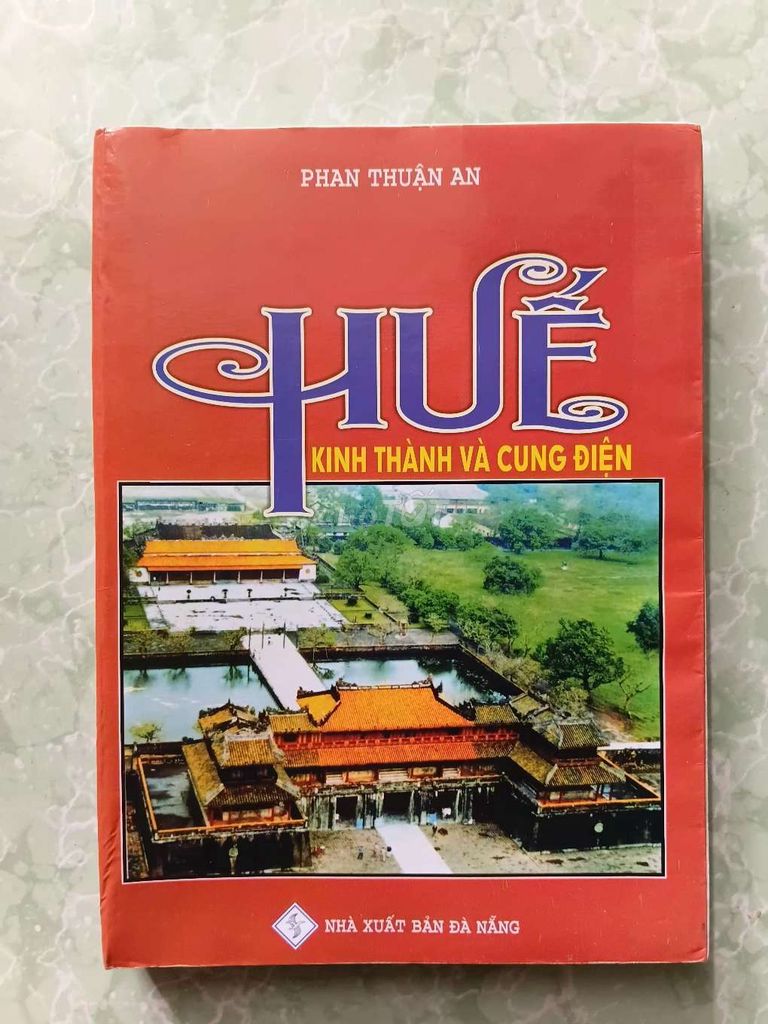 Sách Huế kinh thành và cung điện. Mua bán Sách tại Thành phố Huế Thừa Thiên Huế được đăng bởi Sơn Võ hình 1