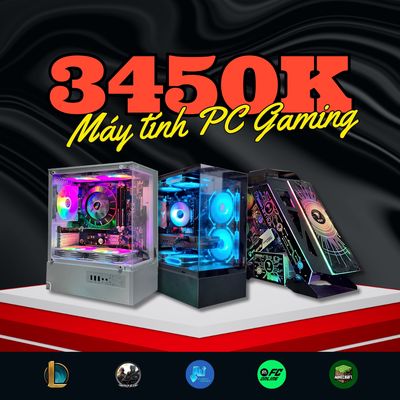 🔥 Máy Tính PC Gaming Thanh Lý Còn 3450k