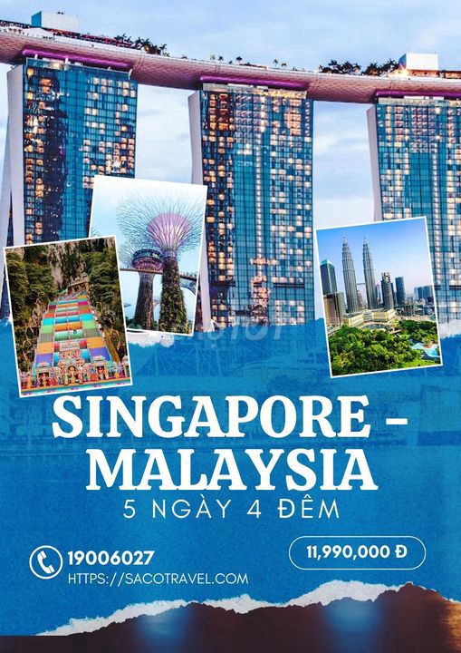 Du lịch Singapore - Malaysia  5 ngày 4 đêm