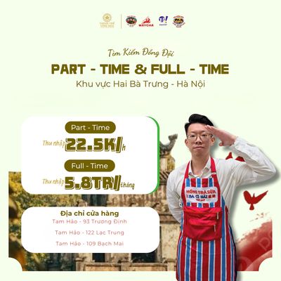 [HÀ NỘI] NHÂN VIÊN FULLTIME TRÀ SỮA TAM HẢO