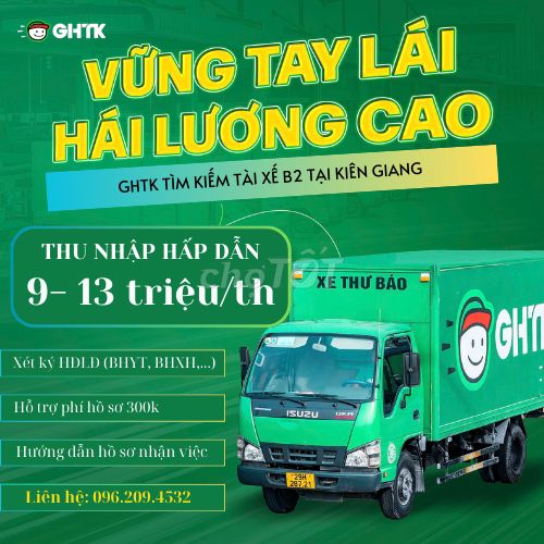 [GHTK]-TUYỂN TÀI XẾ B2 TRỞ LÊN TẠI KIÊN GIANG