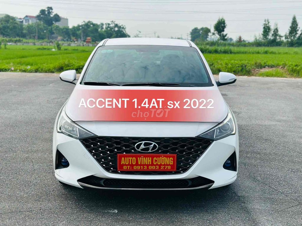 Hyundai Accent 1.4AT sx 2022. Mua bán Ô tô tại Huyện Sóc Sơn Hà Nội được đăng bởi AUTO VĨNH CƯỜNG hình 1