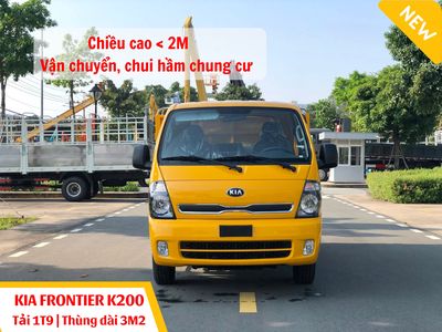 KIA FRONTIER K200 | 1T9 THÙNG CHUI HẦM CHUNG CƯ