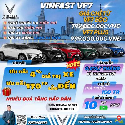 VinFast VF7- giảm giá lên đến 185tr kết khúc 30/6. Mua bán Ô tô tại Quận 5 Tp Hồ Chí Minh được đăng bởi VINFAST 3S LAI XUÂN THỊNH 