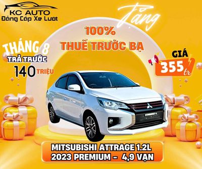Mitsubishi Attrage 1.2L 2023 Premium  - 4,8 vạn