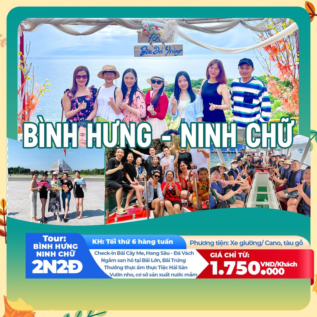 Tour Bình Hưng Ninh Chữ 2N2Đ | DL Phong Cách Việt