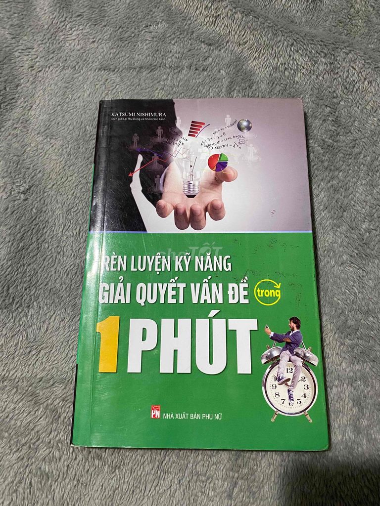 RÈN LUYỆN KỸ NĂNG GIẢI QUYẾT VẤN ĐỀ TRONG 1 PHÚT