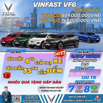 VinFast VF6 - ƯU ĐÃI LÊN ĐẾN 90tr - ĐK Platform sl. Mua bán Ô tô tại Quận 5 Tp Hồ Chí Minh được đăng bởi VINFAST 3S LAI XUÂN THỊNH 