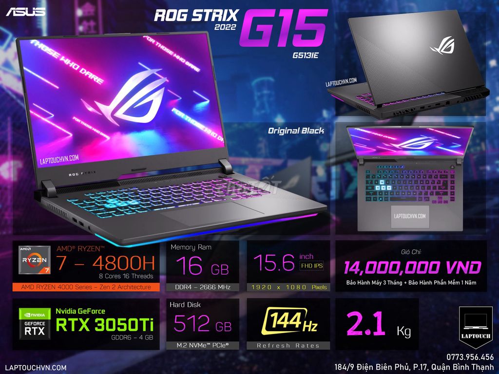 Asus ROG STRIX G15 2022 - G513IE [ RTX 3050Ti ]. Mua bán Laptop tại Quận Bình Thạnh Tp Hồ Chí Minh được đăng bởi Cửa Hàng Máy Tính Laptouch VN hình 1
