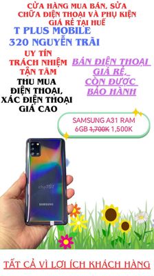 samsung a31 màn rin ram 6 chỉ 1,5tr ở T Plus Mobil. Mua bán Điện thoại tại Thành phố Huế Thừa Thiên Huế được đăng bởi T PLUS MOBILE MUA BÁN ĐIỆN THOẠI