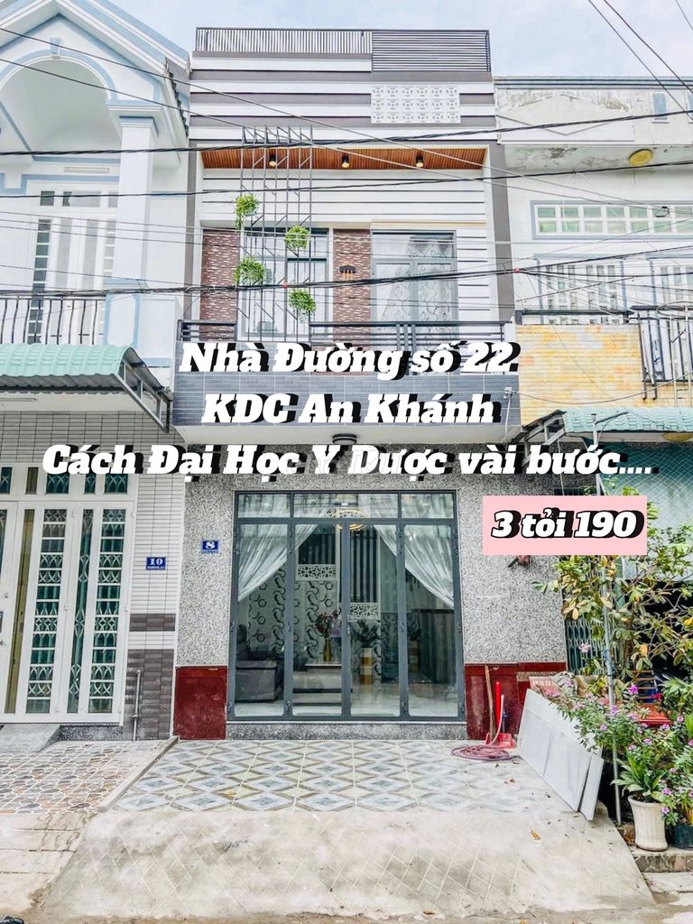 Nhà Lầu KDC An Khánh - Ngang Đại học Y Dược cách chợ 150m