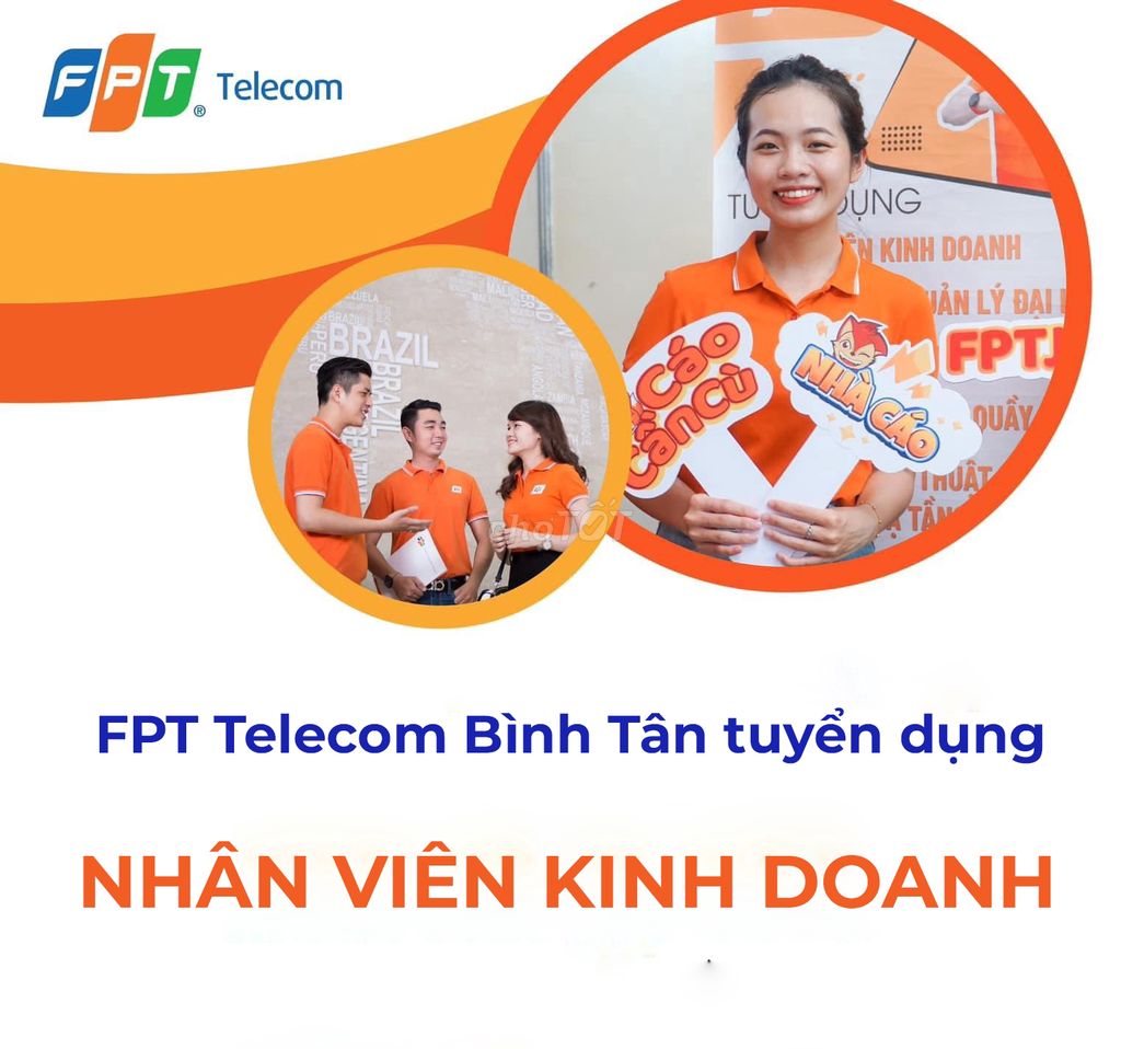 FPT Telecom Bình Tân Tuyển 10 Nhân Viên Kinh Doanh